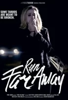 Run Far Away izle